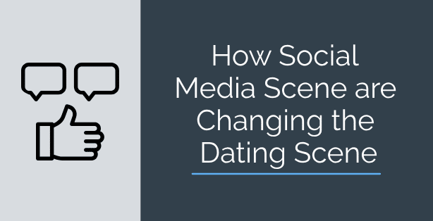 How Social Media are Changing the Dating Scene