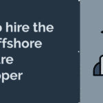 how to hire the best offshore software developer